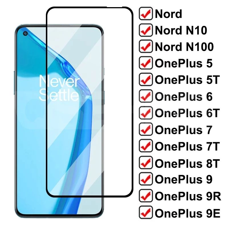 Scratch Resistant Full Coverage Screen Protector Tempered Glass For 1+ OnePlus 6/6T/7/7T/8T/9/9R/Nord/Nord 2/Nord CE/N10/N100/