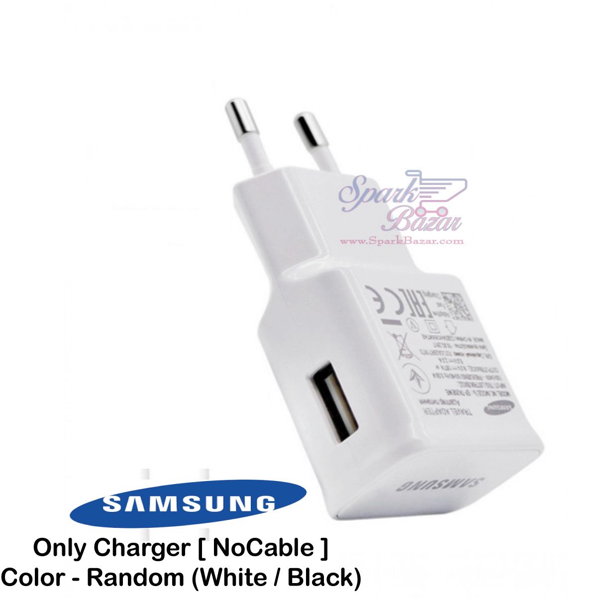 Samsung Charger for all phone [ONLY CHARGER, no cable] -1 piece