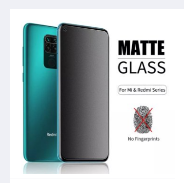 Matte Tempered Glass For Xiaomi Redmi Note 9/NOT9S/NOT9 PRO/NOT9PRO MAX BY M.B TELICOM