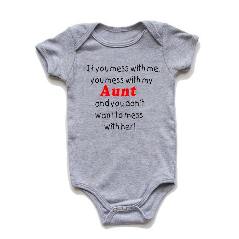 You Mess With My Aunt Newborn Baby Bodysuit Funny Cotton Short Sleeve Baby Boy Girl Onesies Rompers Body Infant Jumpsuit Clothes