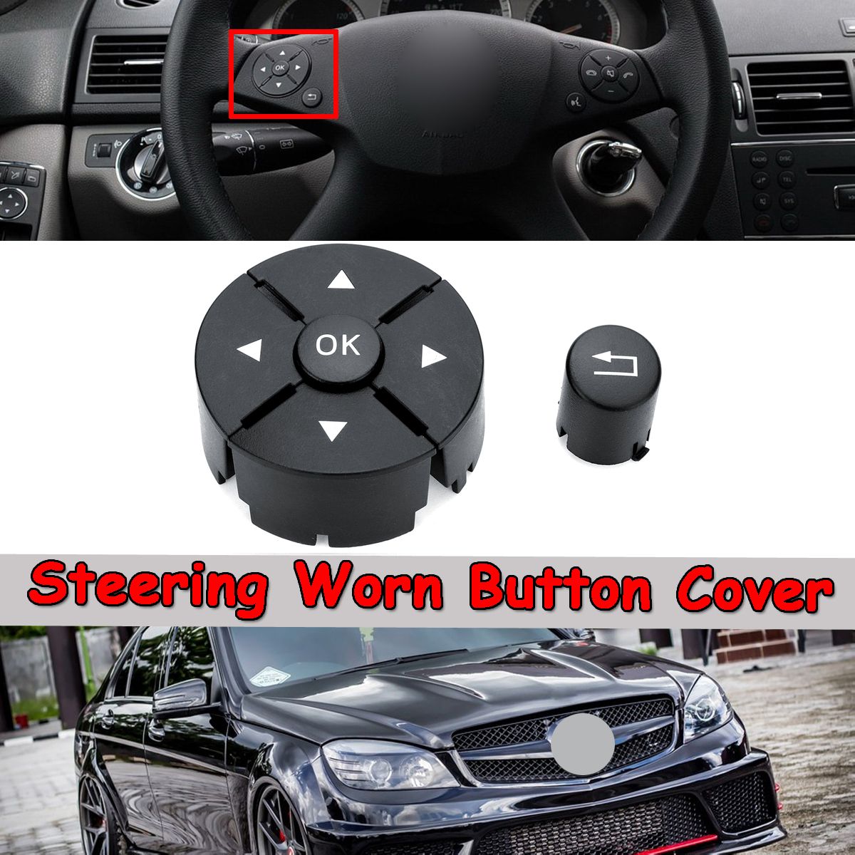 Serviceable Left Black Steering Worn Button Cover For Mercedes Benz W204 W212 C200 GLK260