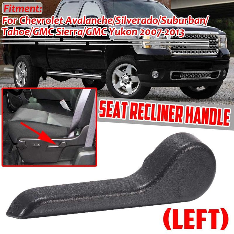 Car Seat Recliner Handle Adjustment Driver Seat Handle Lever for Chevrolet Avalanche Silverado Suburban LEFT 15232594