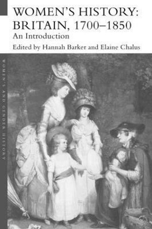 Women's History, Britain 1700-1850  (English, Paperback, unknown)