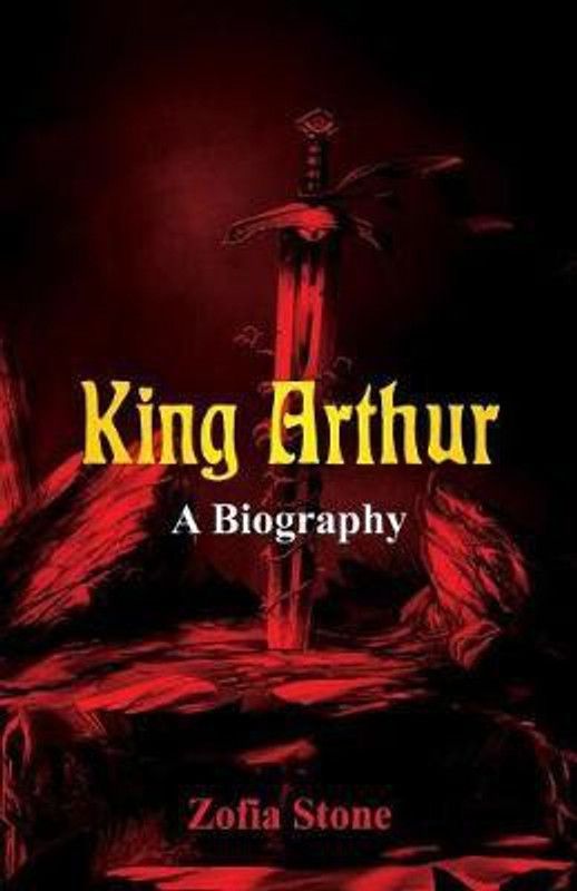 King Arthur  (English, Paperback, Stone Zofia)