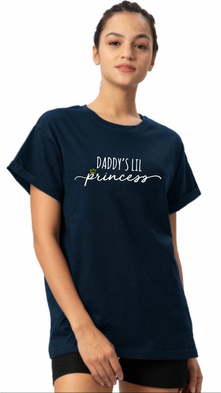 DADDY'S LIL PRINCESS T-shirt for Women - S Women Printed Round Neck Pure Cotton Dark Blue T-Shirt