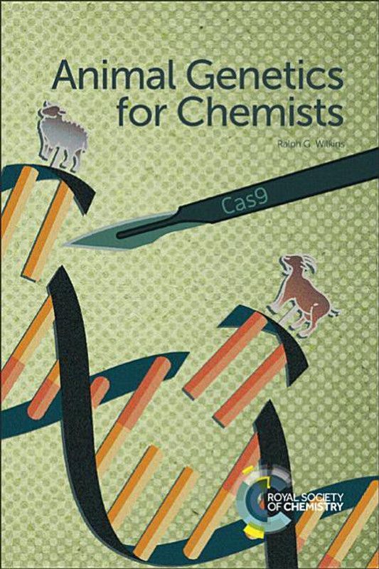 Animal Genetics for Chemists  (English, Paperback, Wilkins Ralph G)