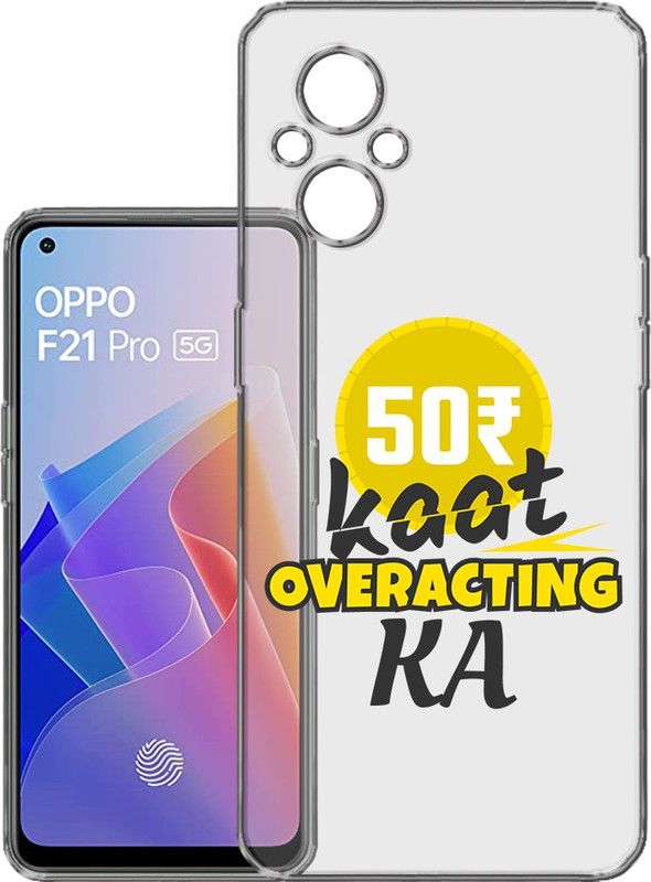 HANIRY Back Cover for Oppo F21 Pro 5g, CPH2341 back cover, FUNNY TEXT, Designer, PNG_69  (Multicolor, Flexible, Silicon, Pack of: 1)