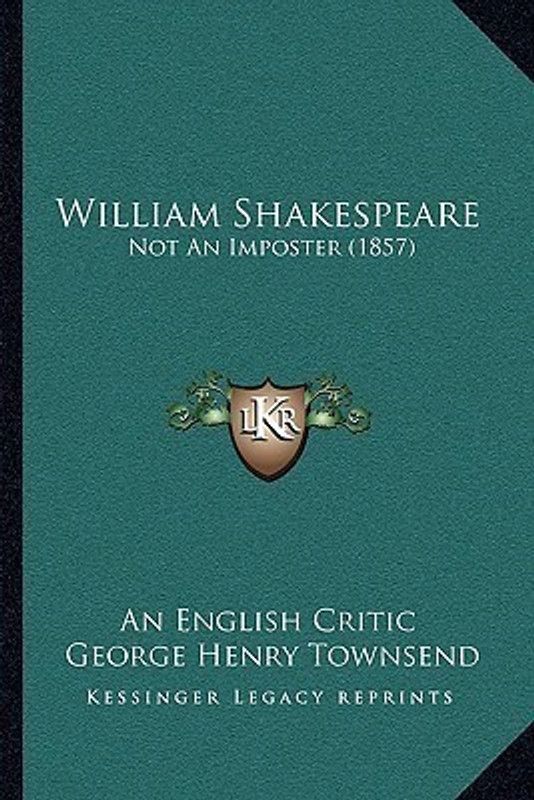 William Shakespeare  (English, Paperback, An English Critic George Henry)