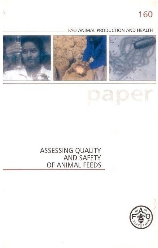 Assessing Quality and Safety of Animal Feeds  (English, Hardcover, unknown)