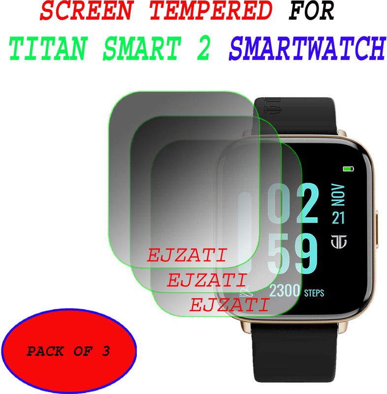 ejzatex Screen Guard for TITAN SMART 2 SMARTWATCH  (Pack of 3)