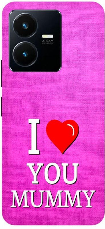 Zaplab Back Cover for Zaplab Back Cover For VIvo Y22, V2207 I Love You Mummy  (Multicolor, Shock Proof, Pack of: 1)