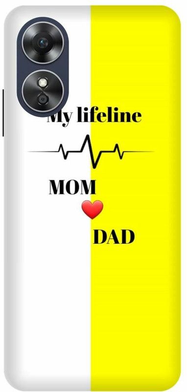 Dimora Back Cover for OPPO A17 ,Mother Maa Father Lifeline Ilovemymomdad  (Multicolor, Hard Case, Pack of: 1)