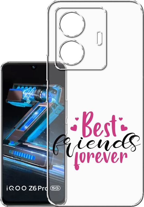 HANIRY Back Cover for IQOO Z6 PRO 5G / 12126 mobile back cover | BEST FRIENDS FOREVER TEXT | Designer | PNG_86  (Multicolor, Flexible, Silicon, Pack of: 1)