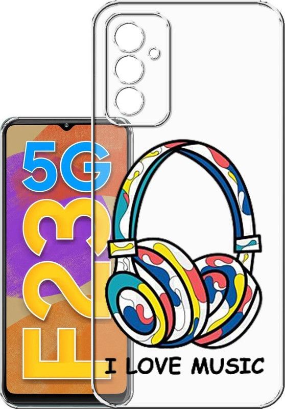 HANIRY Back Cover for Samsung F23 5g, SM-E236BLBHINS back cover, I LOVE MUSIC WITH HEADPHONE , Designer, PNG_40  (Multicolor, Flexible, Silicon, Pack of: 1)