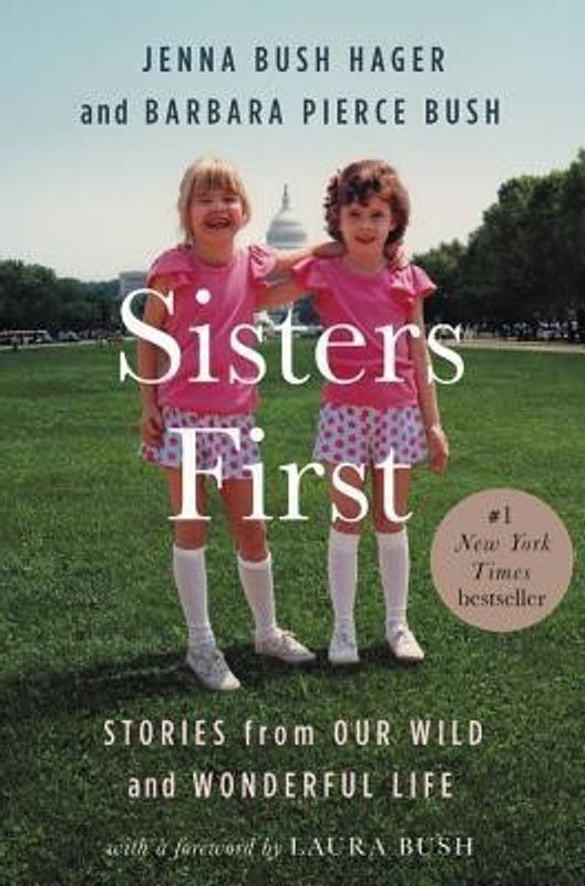 Sisters First  (English, Hardcover, Bush Hager Jenna)