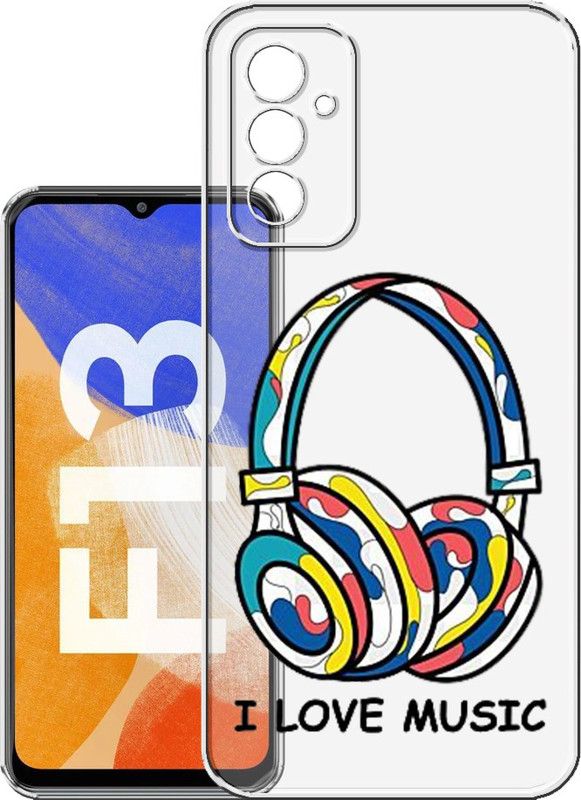 HANIRY Back Cover for Samsung F13 5g, SM-E135FLBDINS back cover, I LOVE MUSIC WITH HEADPHONE , Designer, PNG_40  (Multicolor, Flexible, Silicon, Pack of: 1)