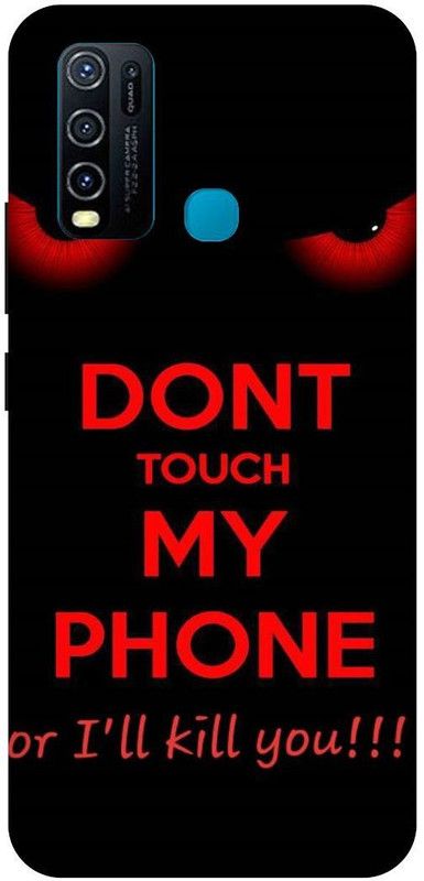 THE NARAYANA COLLECTIONS Back Cover for VIVO Y50- 1935-DO,NOT,TOUCH,MY,PHONE,ANGRY  (Multicolor, Hard Case, Pack of: 1)