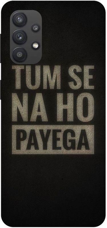 THE NARAYANA COLLECTIONS Back Cover for SAMSUNG GALAXY A32 (5G)-TUM,SE,NA,HO,PAYEGA,FUNKY,QUATES  (Multicolor, Hard Case, Pack of: 1)