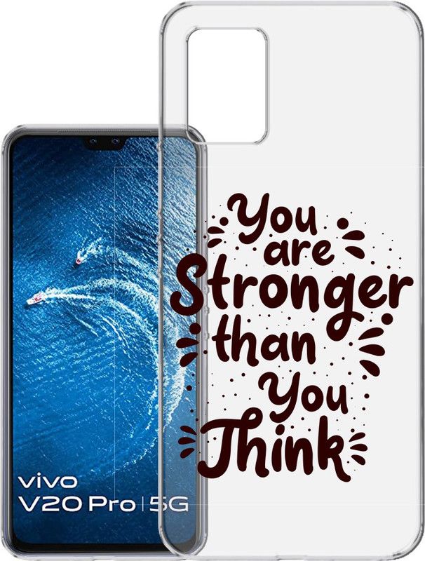 HANIRY Back Cover for Vivo V20 Pro / 2018 back cover / YOU STRONGER THEN YOU THINK TEXT / Designer / PNG_83  (Multicolor, Flexible, Silicon, Pack of: 1)
