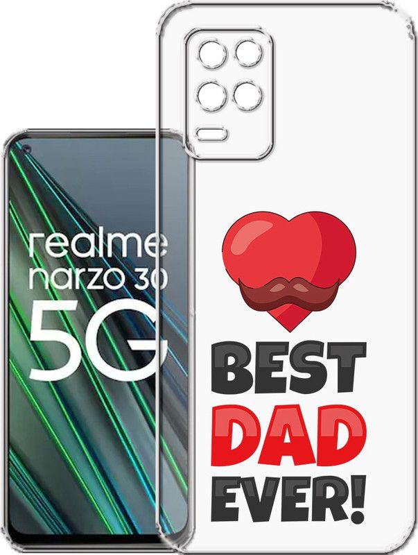 HANIRY Back Cover for Realme Narzo 30 5G / RMX3242 mobile cover | BEST DAD EVER TEXT | Design | PNG_88  (Multicolor, Flexible, Silicon, Pack of: 1)