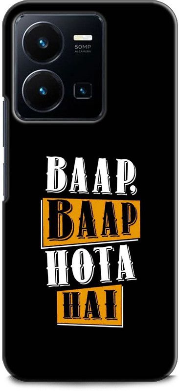 WallCraft Back Cover for Vivo Y35, V2205 MOTIVATIONAL QUOTES, BAAP BAAP HOTA HAI  (Multicolor, Dual Protection, Pack of: 1)