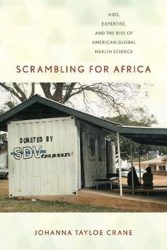 Scrambling for Africa  (English, Paperback, Crane Johanna Tayloe)