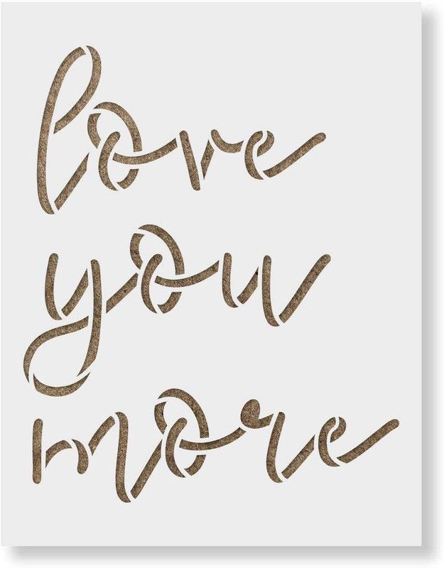 IVANA'S USA12x12-225 Love You More Stencil - Reusable Stencils for Painting - Love You More Stencil  (Pack of 1, Reusable DIY Art and Craft Stencil)