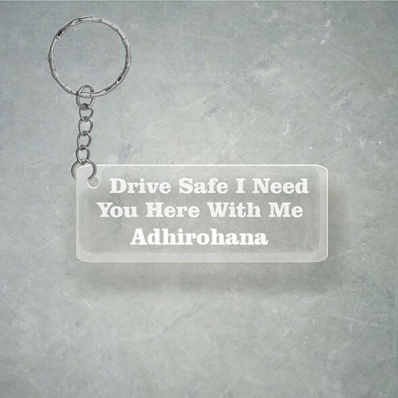 SY Gifts Drive SafeDesign With Adhirohana Name Key Chain