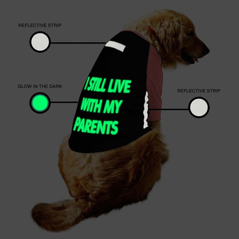RUSE T-shirt for Dog  (Still Live With My Parents Printed Night Glow & Reflective .Black/Salmon)