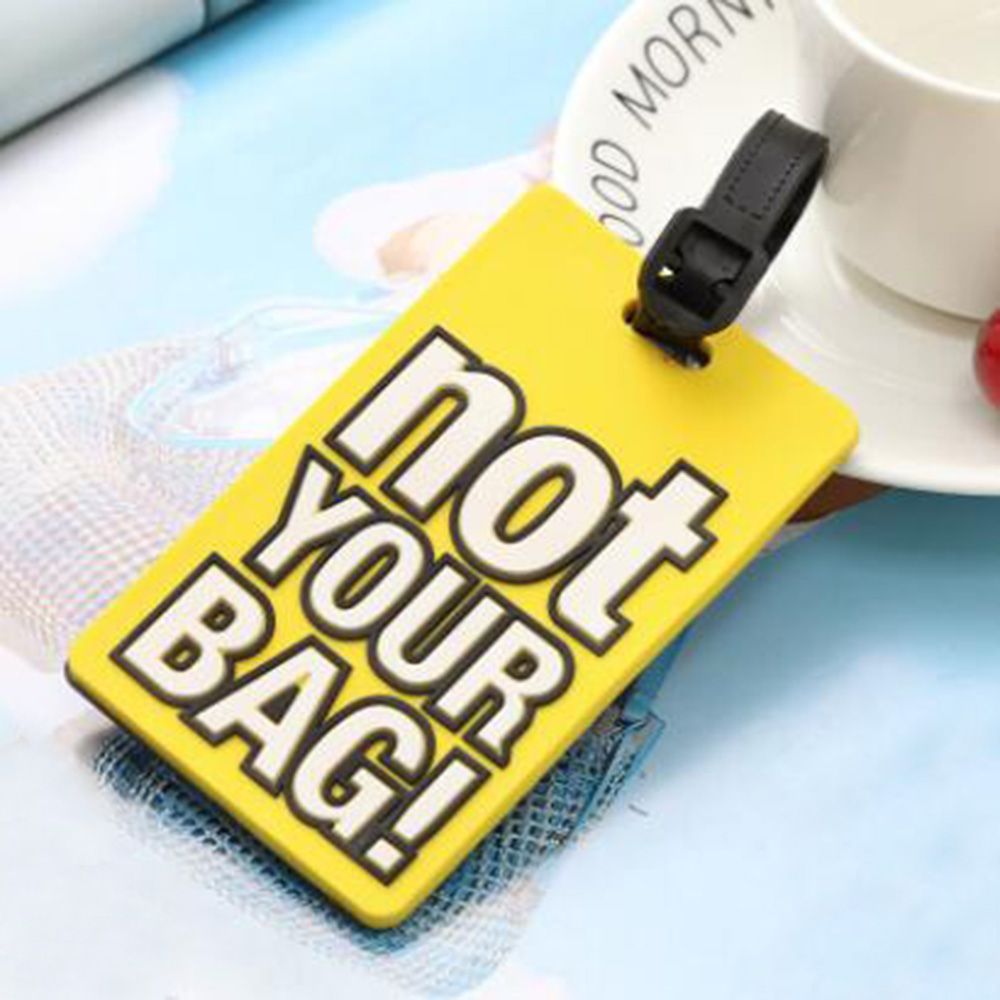 Creative Letter "Not Your Bag" Cute Travel Accessories Luggage Tags Suitcase Cartoon Style Fashion Silicon Portable Travel Label