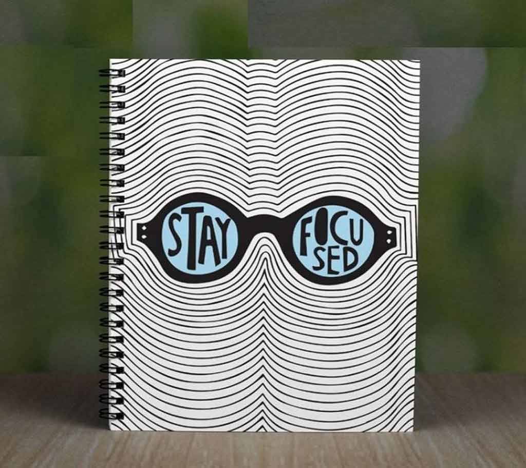 Note Book Stay Focused (Lined)