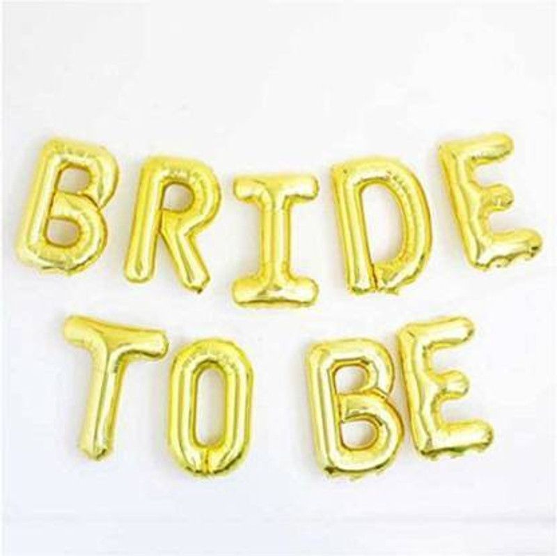 Juneja Enterprises Solid Bride To Be Foil Balloon For BACHELORETTE PARTY Balloon  (Gold, Pack of 9)