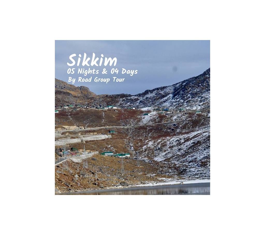 "Sikkim"Eid Group Tour 5 Nights 4 Days (13-17 August, 19)