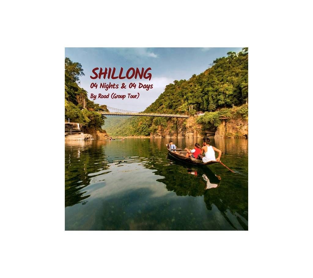 "Shillong & Cherrapunjee" Eid Group Tour 4 Nights 4 Days (13-17) August, 19