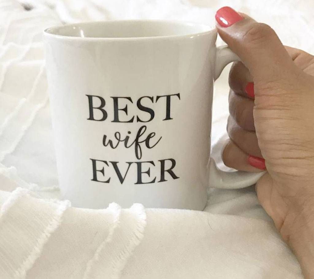BEST WIFE EVER MUG