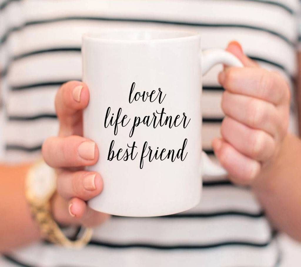 LOVER, LIFE PARTNER, BEST FRIEND MUG
