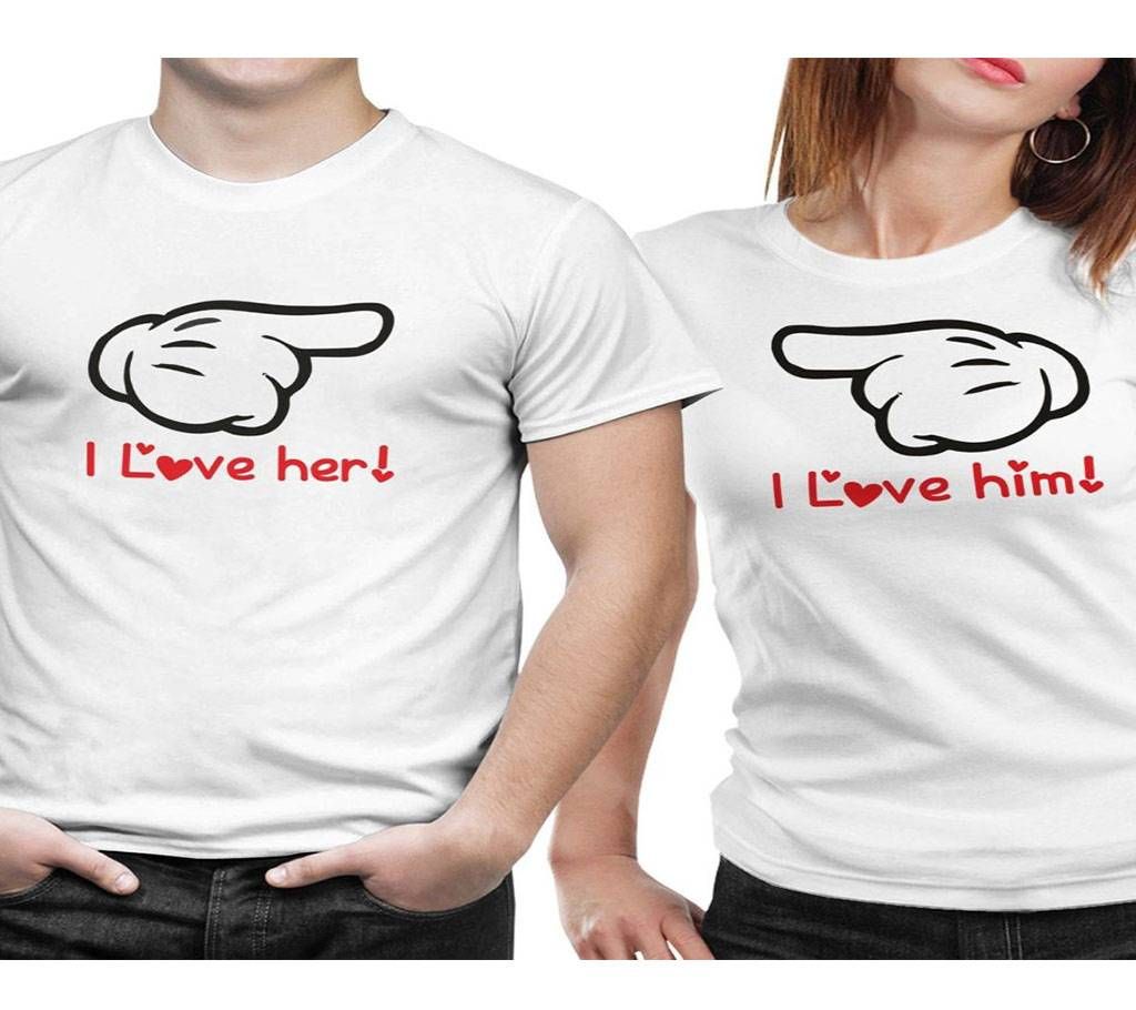 I LOVE HER AND I LOVE HIM Half Sleeve Cotton Couple T-Shirt  For Valentine 