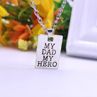 Creative My Dad My Hero Letter Print Pendant Chain Neckle Family Love Gift