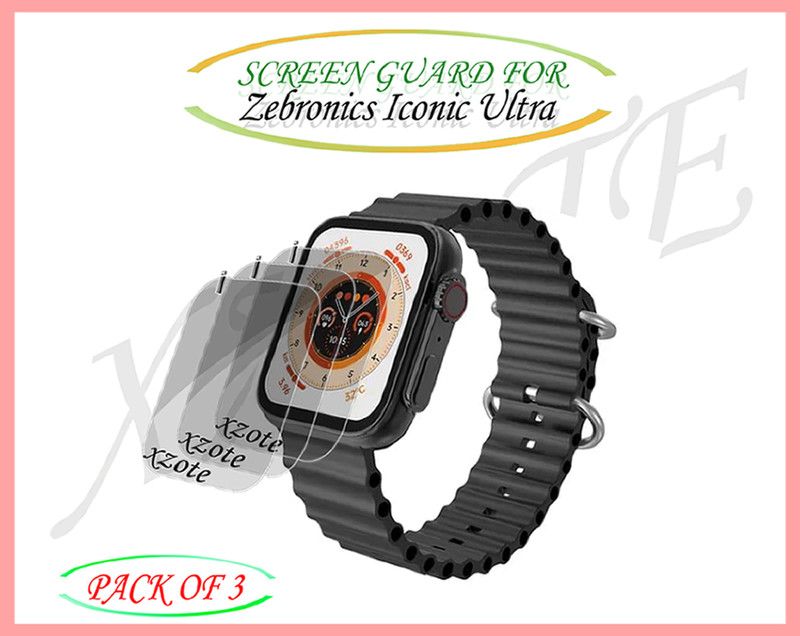 xzote Screen Guard for Zebronics Iconic Ultra Smartwatch  (Pack of 3)