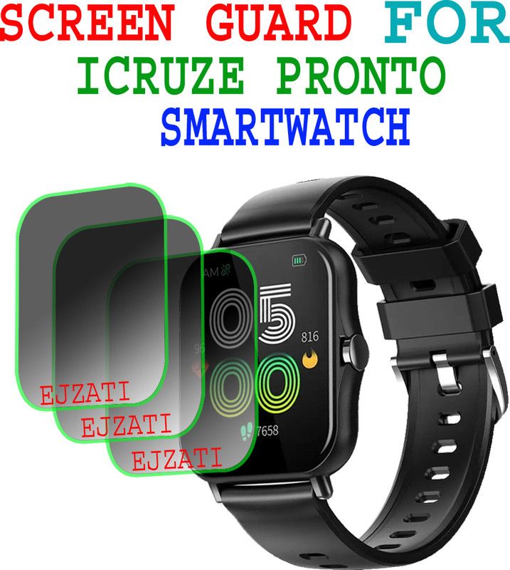 EJZATI Screen Guard for iCRUZE PRONTO SMARTWATCH  (Pack of 3)