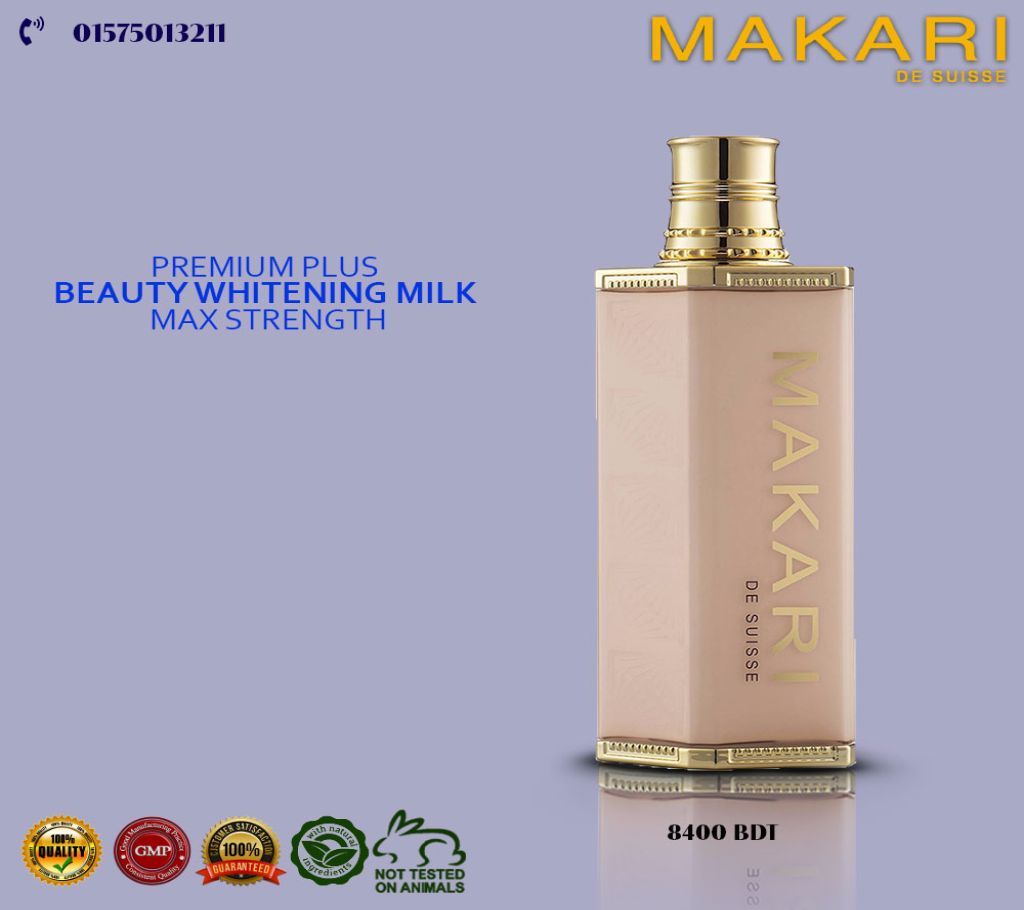 MAKARI PREMIUM PLUS  BEAUTY WHITENING MILK  MAX STRENGTH