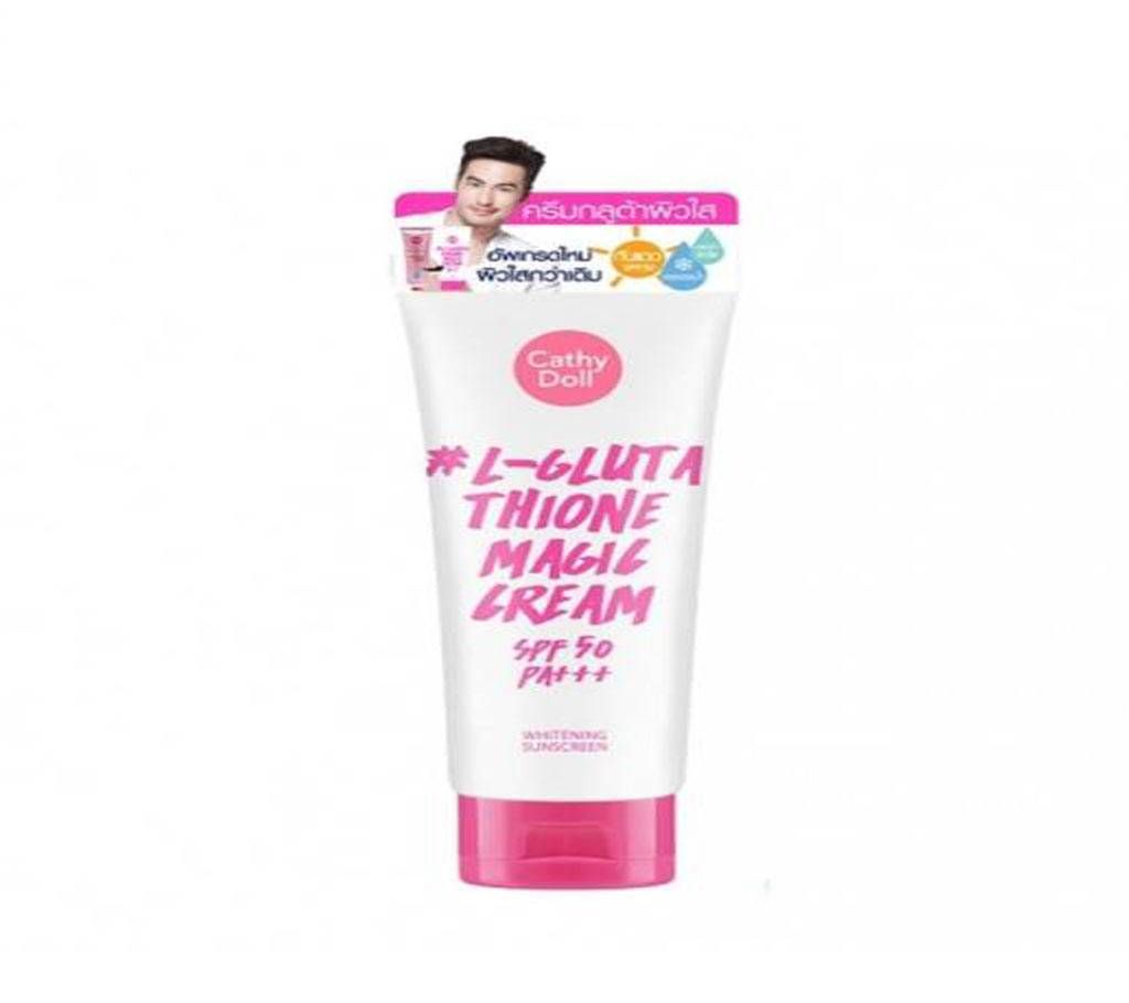CATHY DOLL L-GLUTATHIONE MAGIC CREAM SPF 50 WHITENING SUNSCREEN 50G Thailand